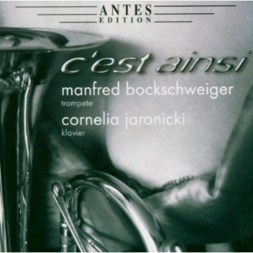 Manfred Bockschweiger - C'est Ainsi Music CD