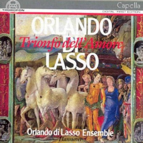 Orlando Di Lasso - Trionfo Dell'amore Music CD
