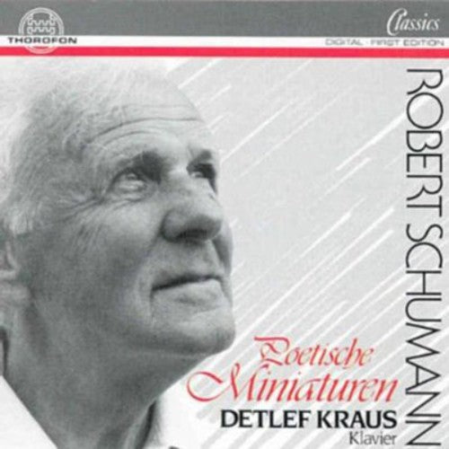 Detlef Kraus - Poetische Miniaturen Music CD