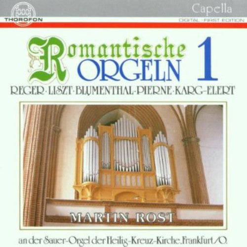 Martin Rost - Romantic Organ Works 1 Music CD