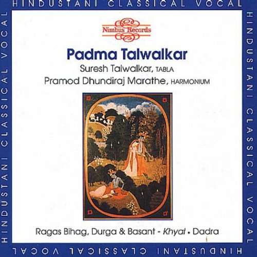 Padma Talwalkar - Hindustani Classica Vocal Music CD