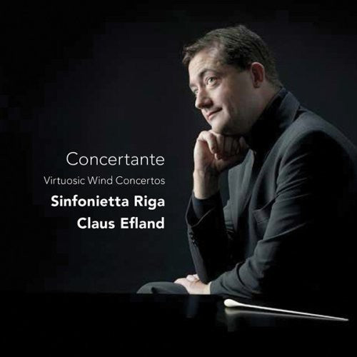 Claus Efland - Concertante: Virtuosic Wind Concertos Music CD