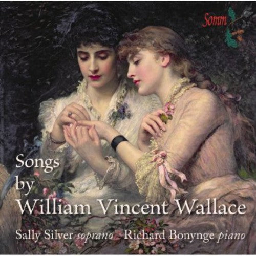 Sally Silver - Songs By William Vincent Wallace Music CD