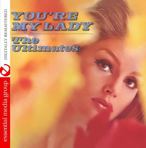 Ultimates - You're My Lady Music CD