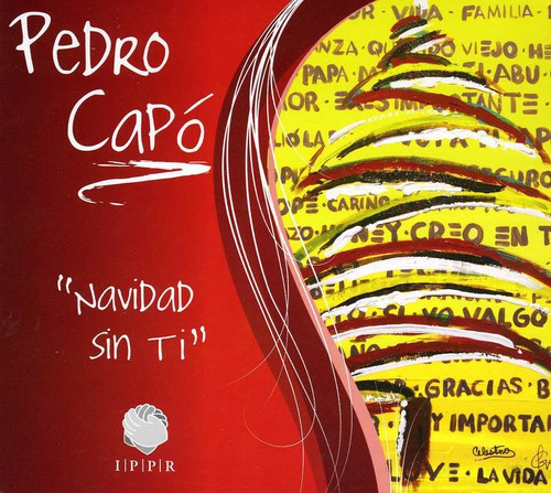 Pedro Capo - Navidad Sin Ti (Port) Music CD