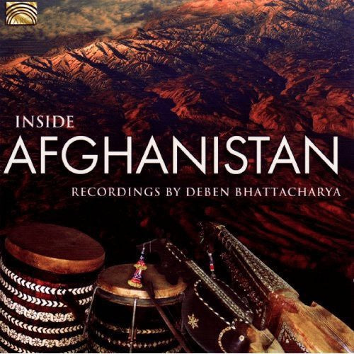 Deben Bhattacharya - Inside Afghanistan Music CD