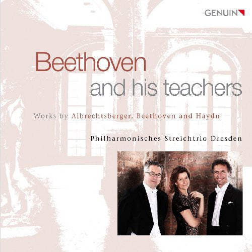 Dresden Philharmonic String Trio - Beethoven & His Teachers Music CD