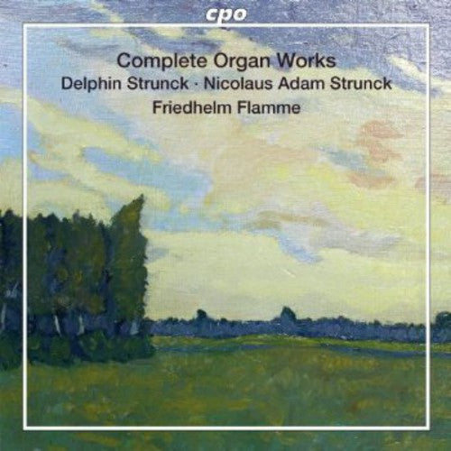 Strunck / Flor / Meyer / Decker / Olter / Flamme - Complete Organ Works Music CD