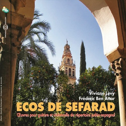 Levy / Attar - Ecos de Sefarad: Works for Guitar & Cello Music CD