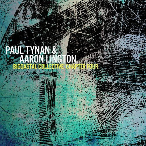 Paul Tynan - Bicoastal Collective-Chapter 4 Music CD