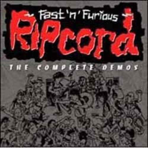 Ripcord - Fastnfurious The Complete Demos (Uk) Music CD
