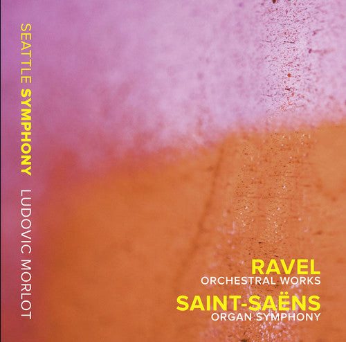 Seattle Symphony Orchestra - Ravel Orchestral Works Music CD