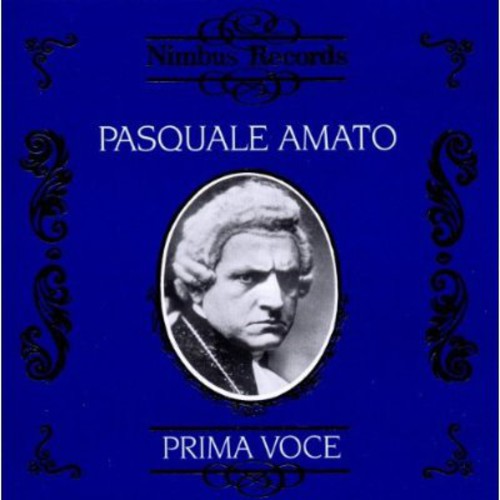 PASQUALE AMATO - Recordings: 1911-1914 Music CD