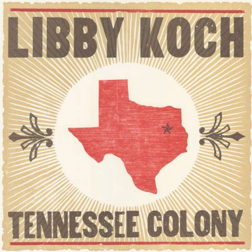 Libby Koch - Tennessee Colony Music CD