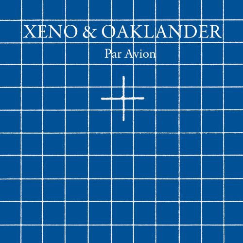 Xeno & Oaklander - Par Avion Music CD