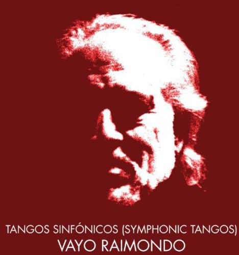 Vayo - Tangos Sinfonicos (Symphonic Tangos) Music CD