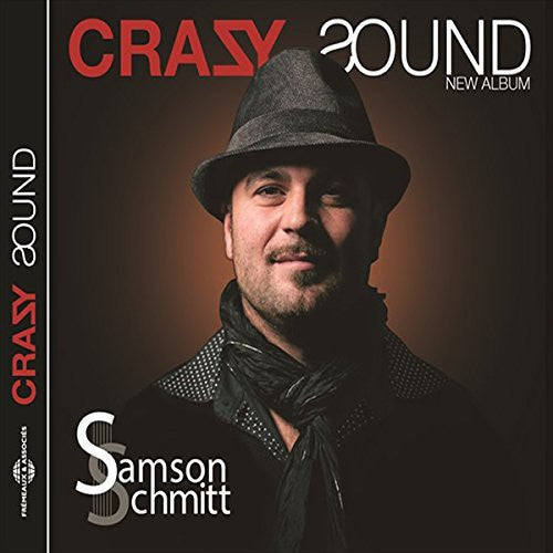 Samson Schmitt - Crazy Sound Music CD