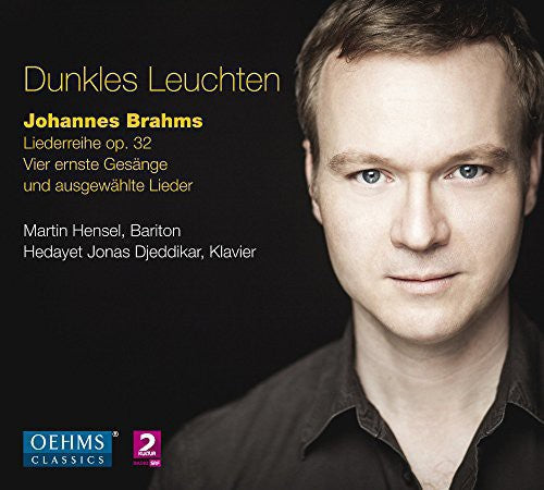 Brahms / Hansel / Djeddikar - Dunkles Leuchten Music CD