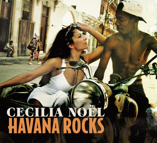 Cecilia Noel - Havana Rocks Music CD