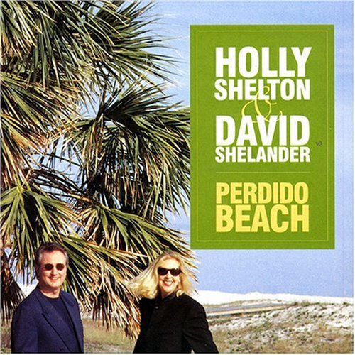 Holly Shelton - Perdido Beach Music CD