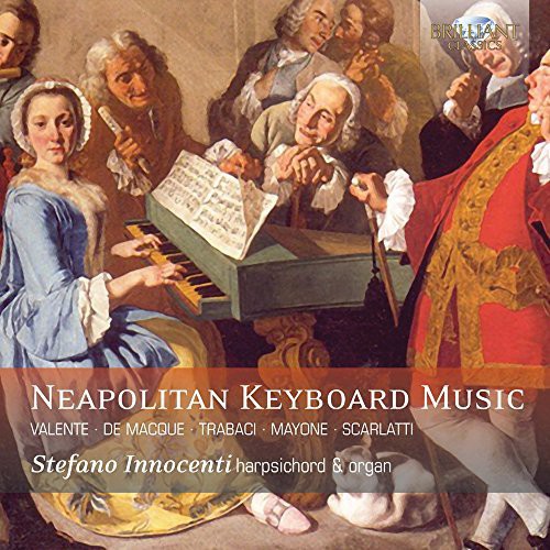 Stefano Innocenti - Neapolitan Keyboard Music Music CD