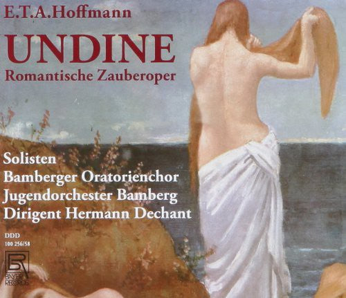 Hoffmanne - Undine-Romantische Zauberoper Music CD