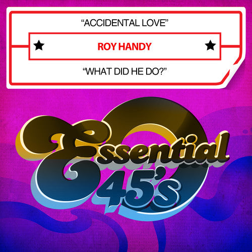 Roy Handy - Accidental Love / What Did He Do Music CD