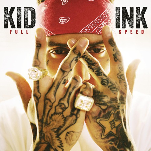 Kid Ink - Full Speed Music CD