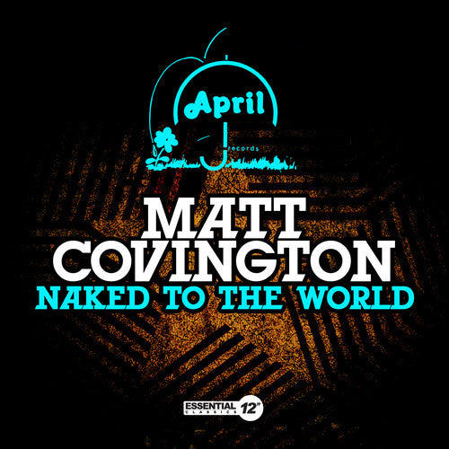 Matt Covington - Naked to the World Music CD