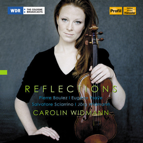 Pierre / Ysaye / Sciarrino / Widmann - Reflections Music CD
