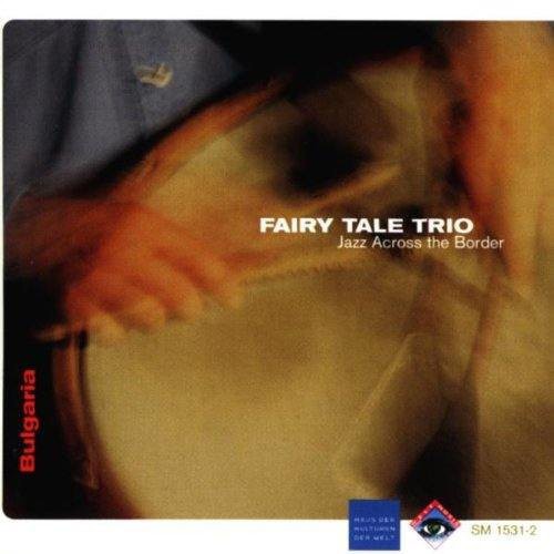 Fairytale - Fairy Tale Trio Music CD
