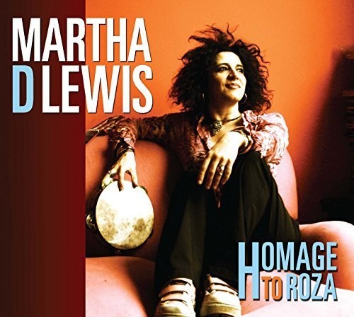 Martha Lewis D - Homage to Roza Music CD