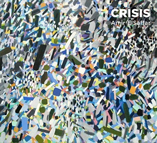 Amir Elsaffar - Crisis Music CD