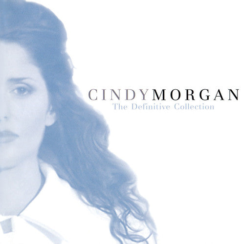 Cindy Morgan - Definitive Collection: Unpublished Exclusive Music CD