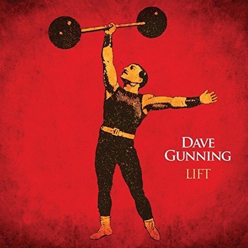 Dave Gunning - Lift Music CD