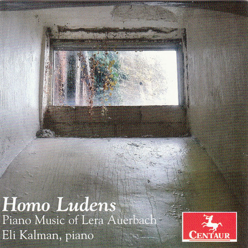 Auberbach / Eli Kalman - Homo Ludens - Piano Music of Lera Auerbach Music CD