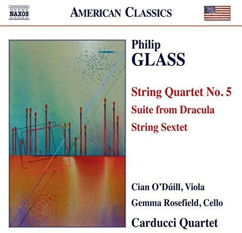 Glass / Carducci Quartet / Oduill / Rosefield - String Quartet No. 5 - Suite from Dracula - String Music CD