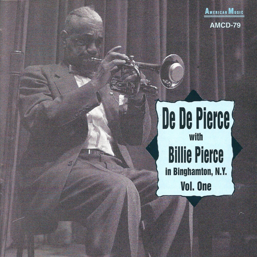 Billie Pierce & Dede - In Binghamton, N.Y., Vol. 1 Music CD