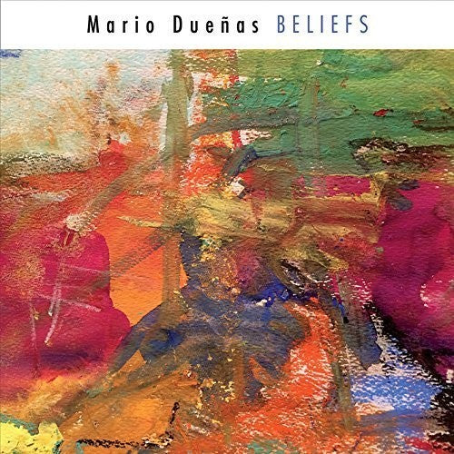 Mario Dueñas - Beliefs Music CD