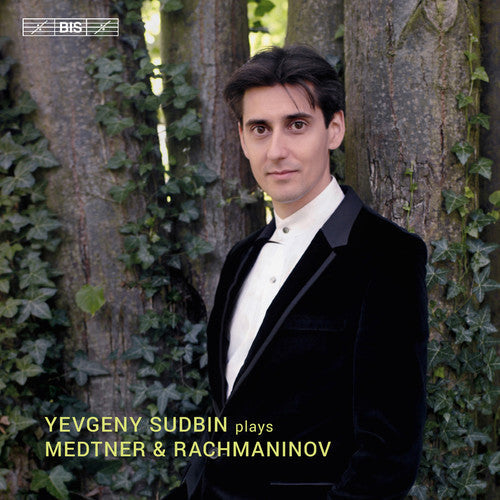 Medtner / Sudbin - Yevgeny Sudbin Plays Medtner & Rachmaninov Music CD