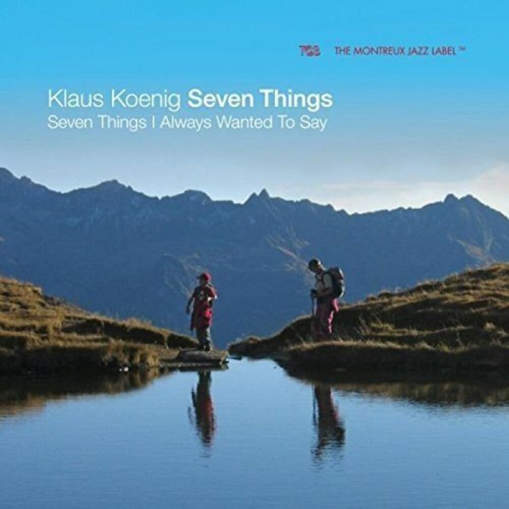 Klaus Koenig Seven Things - Seven Things I Always Wanted To Say Music CD