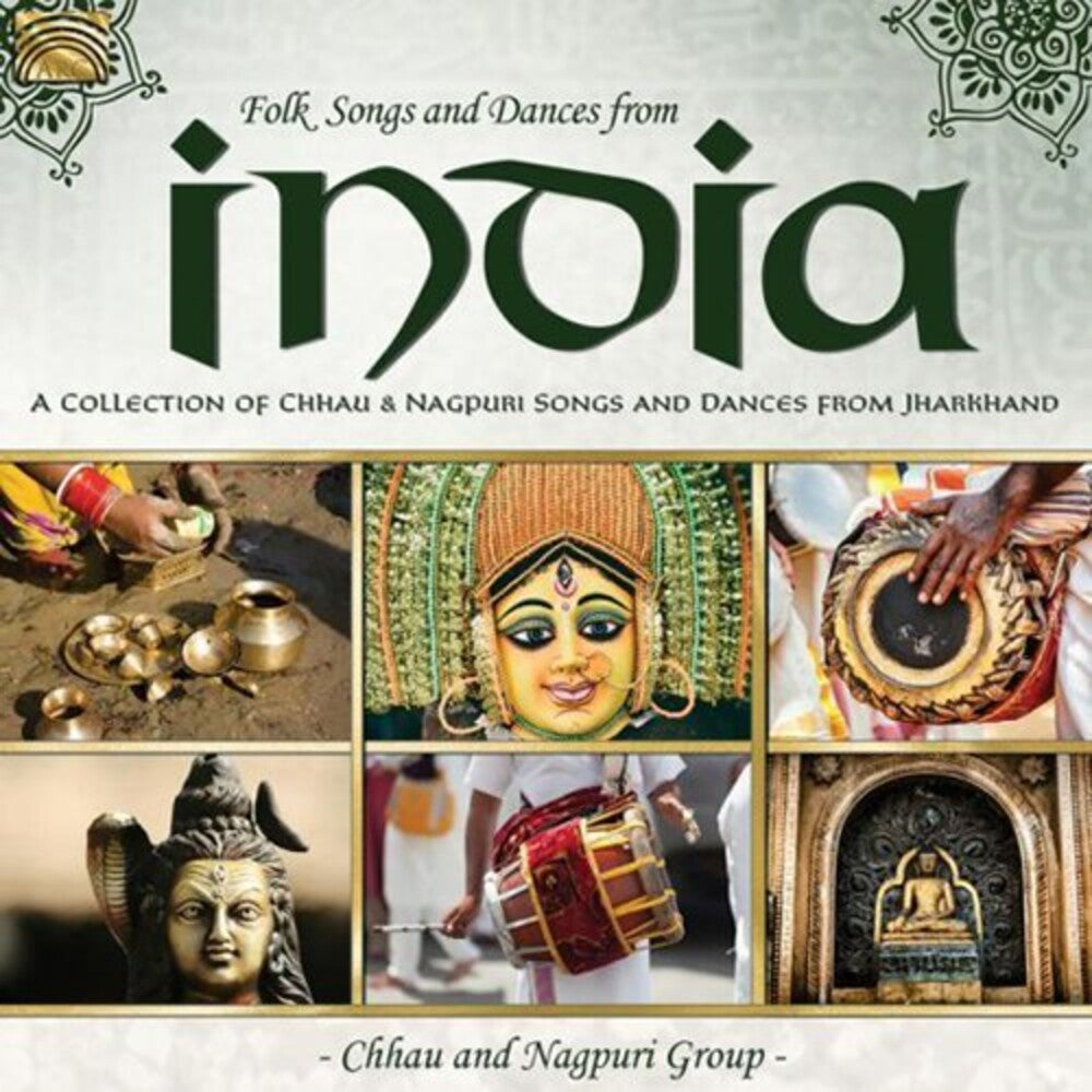 Chhau & Nagpuri Group - Folk Songs & Dances from India - A Collection of Chhau & Nagpuri Songs Music CD
