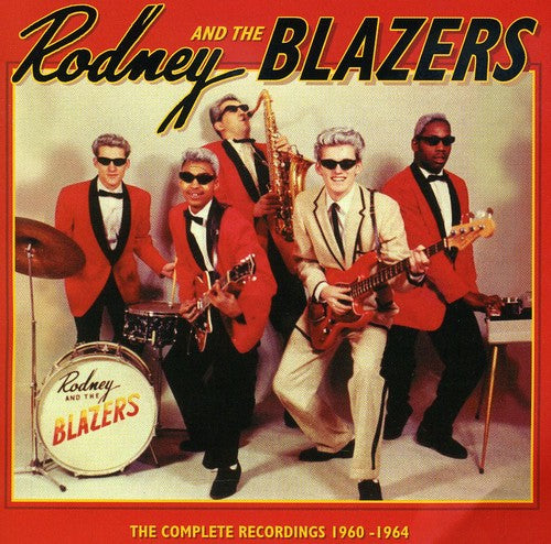 Rodney & The Blazers - The Complete Recordings Music CD
