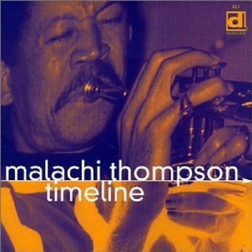 Malachi Thompson - Timeline Music CD
