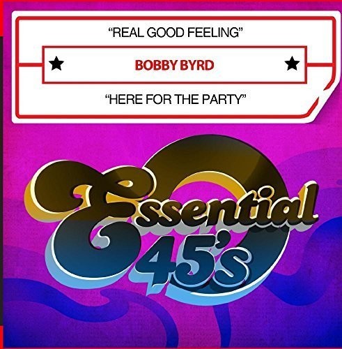 Bobby Byrd - Real Good Feeling / Here for the Party Music CD