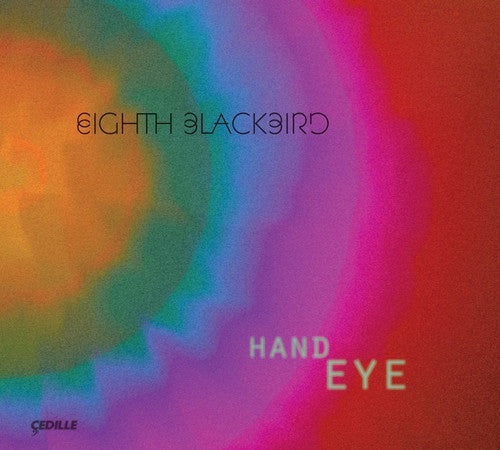 Timo Andres / Eighth Blackbird - Hand Eye Music CD