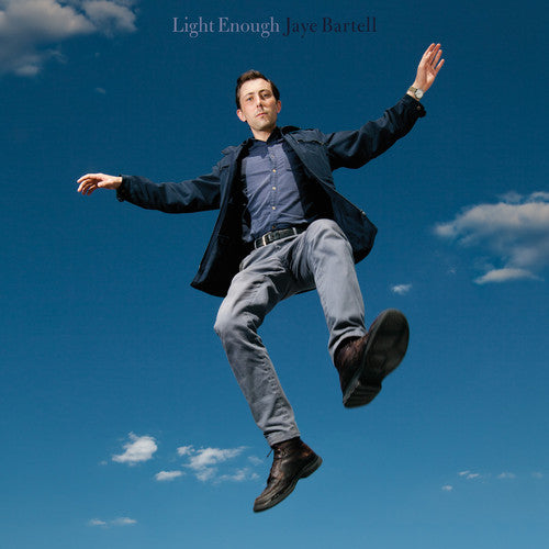 Jaye Bartell - Light Enough Music CD