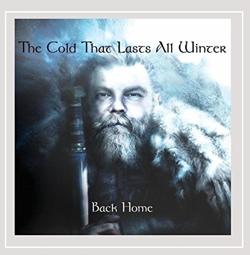 The Cold That Lasts All Winter - Back Home Music CD