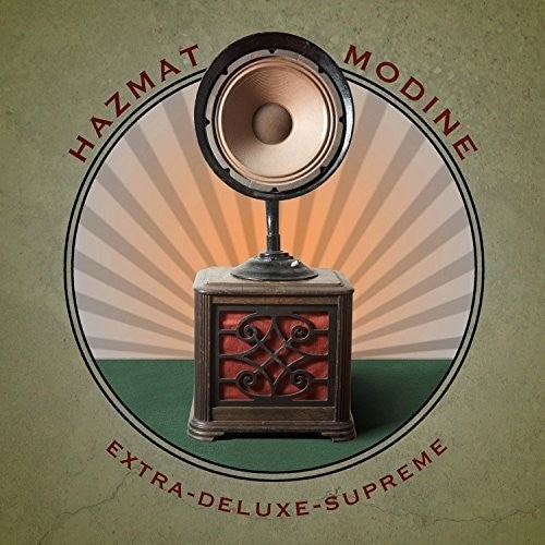 Hazmat Modine - Extra-Deluxe-Supreme Music CD