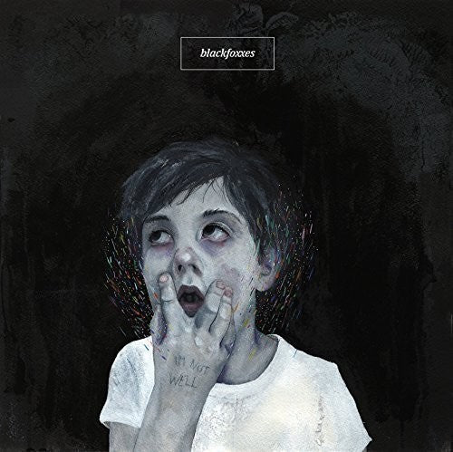 Black Foxxes - I'm Not Well Music CD